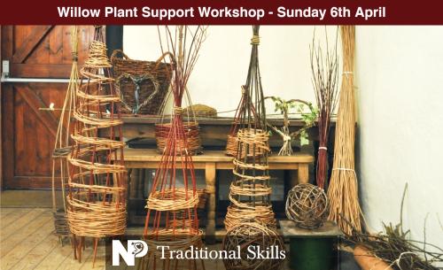 Willow Plant Support Workshop